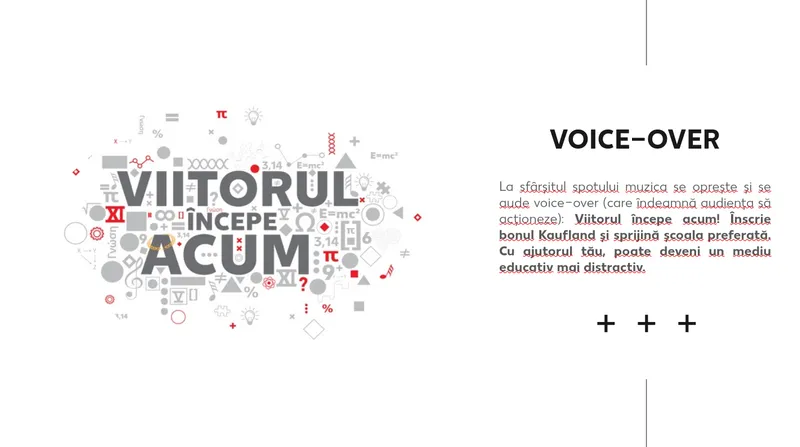 Cadru storyboard: mesajul final, în voice-over, al campaniei.